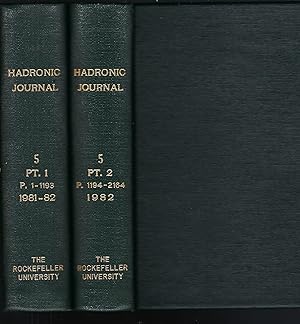 Hadronic Journal Volume 5, Numbers 1, 2, 3, 4, 5, 6 1981-1982