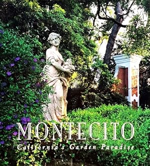 Seller image for Montecito: California's Garden Paradise for sale by LEFT COAST BOOKS