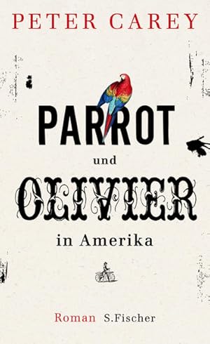 Bild des Verkufers fr Parrot und Olivier in Amerika: Roman zum Verkauf von Gerald Wollermann