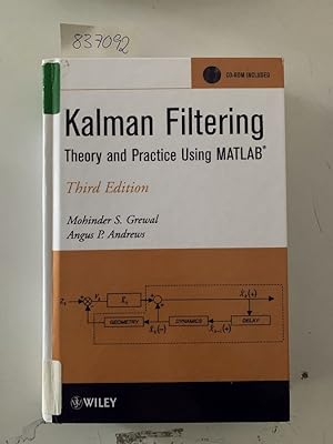 Seller image for Kalman Filtering: Theory and Practice Using MATLAB for sale by Versand-Antiquariat Konrad von Agris e.K.