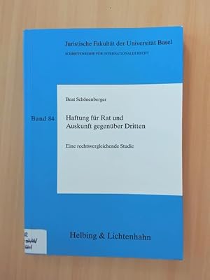 Seller image for Haftung fr Rat und Auskunft gegenber Dritten Eine rechtsvergleichende Studie for sale by avelibro OHG