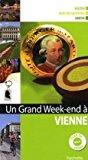 Seller image for Un Grand Week-end  Vienne for sale by RECYCLIVRE