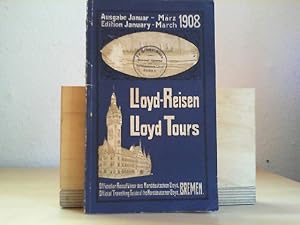 Lloyd-Reisen, Lloyd Tours. Offizieller Reiseführer des Norddeutschen Lloyd, Bremen. Januar - März...