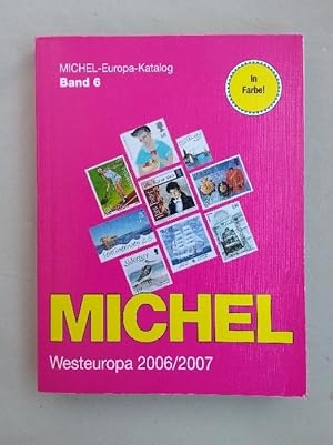 MICHEL-Westeuropa-Katalog 2006/2007 (EK 6): Belgien, Grossbritannien, Irland, Luxemburg, Niederla...