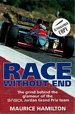 Seller image for RACE WITHOUT END. The grind behind the glamour of the SASOL Jordon Grand Prix team. for sale by Sainsbury's Books Pty. Ltd.