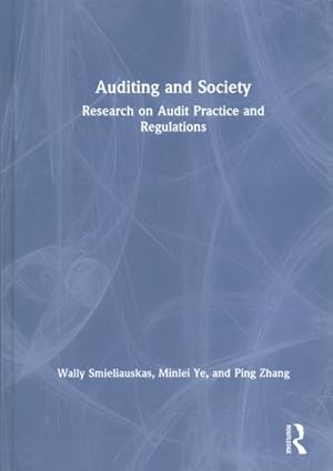 Seller image for Auditing and Society : Research on Audit Practice and Regulations for sale by GreatBookPrices