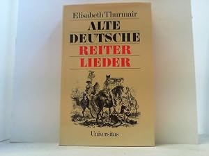 Seller image for Alte deutsche Reiterlieder. for sale by Antiquariat Uwe Berg