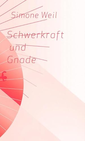Immagine del venditore per Schwerkraft und Gnade venduto da BuchWeltWeit Ludwig Meier e.K.