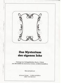 Seller image for Das Mysterium des eigenen Ichs for sale by Arcturus Verlag, Kurt J. Bruk