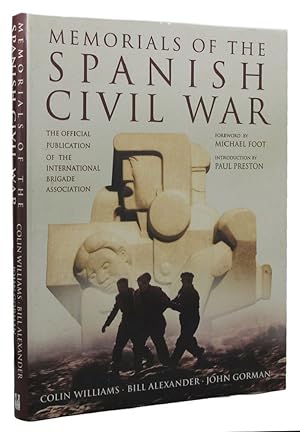 Imagen del vendedor de MEMORIALS OF THE SPANISH CIVIL WAR a la venta por Kay Craddock - Antiquarian Bookseller