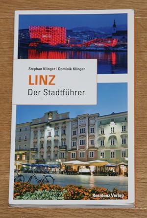 Bild des Verkufers fr Linz: Der Stadtfhrer. zum Verkauf von Antiquariat Gallenberger