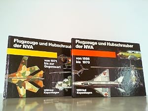 Bild des Verkufers fr 2 Bnde - 1. Flugzeuge und Hubschrauber der NVA von 1956 bis 1970. / 2. Flugzeuge und Hubschrauber der NVA 1971 bis zur Gegenwart. zum Verkauf von Antiquariat Ehbrecht - Preis inkl. MwSt.