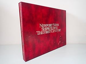 Seller image for Newport News Shipbuilding First century, William L Tazewell, Slipcased 1986 for sale by Devils in the Detail Ltd