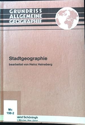 Seller image for Stadtgeographie. Grundriss allgemeine Geographie; Teil 10., for sale by books4less (Versandantiquariat Petra Gros GmbH & Co. KG)