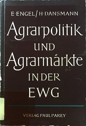 Seller image for Agrarpolitik und Agrarmrkte in der EWG. Lage - Probleme - Aussichten. for sale by books4less (Versandantiquariat Petra Gros GmbH & Co. KG)