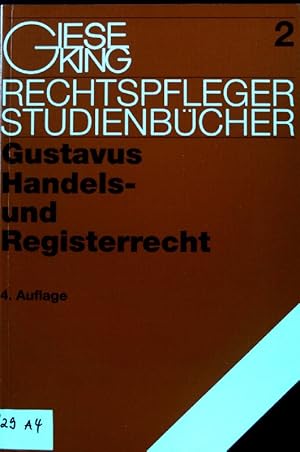 Bild des Verkufers fr Handels- und Registerrecht. Rechtspfleger-Studienbcher ; Bd. 2. zum Verkauf von books4less (Versandantiquariat Petra Gros GmbH & Co. KG)