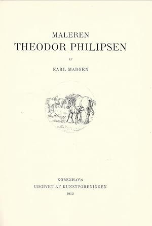 Image du vendeur pour Maleren Theodor Philipsen. mis en vente par Lewitz Antiquariat