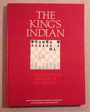 Imagen del vendedor de The King's Indian: A Quantitative Analysis of the Opening a la venta por Book Nook