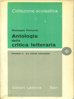 Bild des Verkufers fr Antologia della critica letteraria Volume I zum Verkauf von Librodifaccia