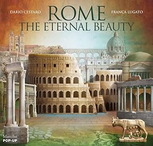 Bild des Verkufers fr Rome : The Eternal Beauty zum Verkauf von GreatBookPrices