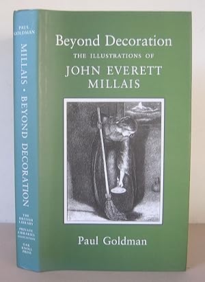 Image du vendeur pour Beyond Decoration: The Illustrations of John Everett Millais. mis en vente par David Strauss