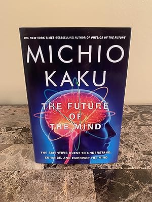 Imagen del vendedor de The Future of the Mind: The Scientific Quest to Understand, Enhance, and Empower the Mind a la venta por Vero Beach Books