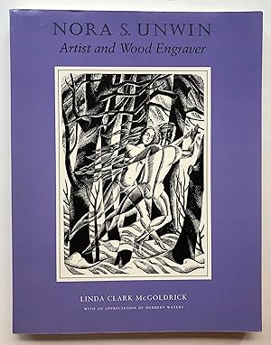 Seller image for Nora S. Unwin, Artist and Wood Engraver for sale by George Ong Books