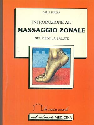 Immagine del venditore per introduzione al massaggio zonale del piede e della mano venduto da Librodifaccia