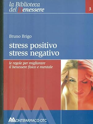 Bild des Verkufers fr Stress positivo Stress negativo zum Verkauf von Librodifaccia
