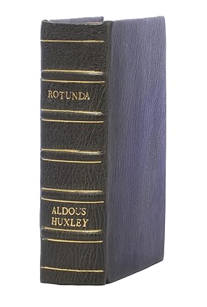 Rotunda: A Selection from the Works of Aldous Huxley.