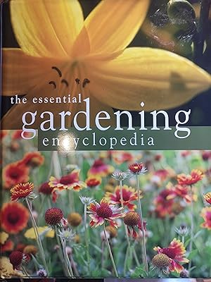 Bild des Verkufers fr The Essential Gardening Encyclopedia zum Verkauf von Karmakollisions