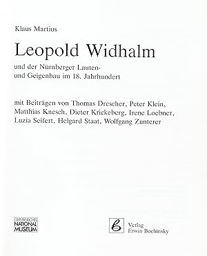 Bild des Verkufers fr Leopold Widhalm und der Nrnberger Lauten- und Geigenbau im 18. Jahrhundert. zum Verkauf von Eberhard Kstler Autographen&Bcher oHG