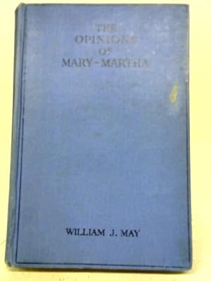 Imagen del vendedor de The Oppionspinions of Mary-martha a la venta por World of Rare Books