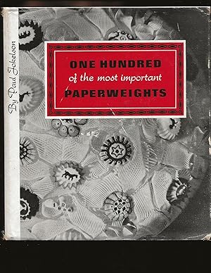 One Hundred of the most important Paperweights (Signed)