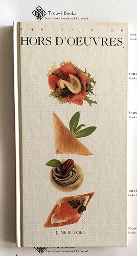 Seller image for The Book of Hors d'Oeuvres for sale by Trouve Books