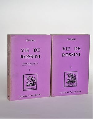 Vie De Rossini 2 Volumes (Collection "Les introuvables")