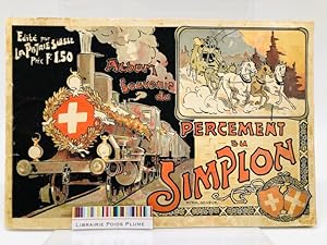 Album souvenir du percement du Simplon. Le 24 février 1905