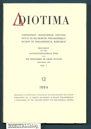 Diotima 12 : Review of Philosophical Research / Revue Recherche Philosophique / ÃÂÃÂÃÂÃÂÃ...