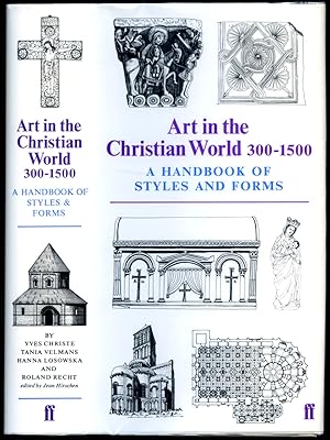 Imagen del vendedor de Art in the Christian World, 300-1500 | A Handbook of Styles and Forms a la venta por Little Stour Books PBFA Member