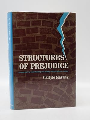 Structures of Prejudice; An approach to Understanding and Dealing with Prejudice in Culture