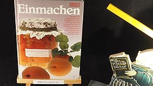 Bild des Verkufers fr Einmachen : Rezepte fr Marmeladen u. Konfitren, Gelees u. Mus. zum Verkauf von Versandantiquariat Ingo Lutter