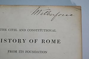 Imagen del vendedor de The Civil and Constitutional History of Rome from Its Foundations to the Age of Augustus, in Two Volumes Henry Bankes [Two Volumes   First Edition   Dedication by Author to William Wilberforce with Wilberforce Signature to Vol II] a la venta por Louis88Books (Members of the PBFA)