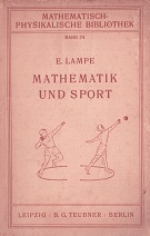 Mathematik und Sport. >>> sehr selten <<< Mathematische und physikalische Aufgaben aus dem Gebiet...