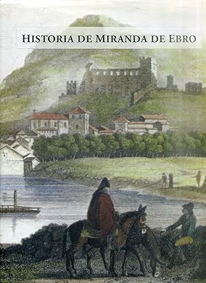 HISTORIA DE MIRANDA DE EBRO.