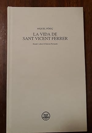 La vida de Sant Vicent Ferrer