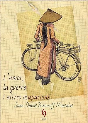 Seller image for L'amor, la guerra i altres ocupacions for sale by Imosver