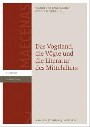 Bild des Verkufers fr Das Vogtland, die Vgte und die Literatur des Mittelalters zum Verkauf von AHA-BUCH GmbH