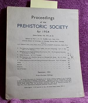 PROCEEDINGS OF THE PREHISTORIC SOCIETY FOR 1954 ( New Series Vol. XX PT. 2)