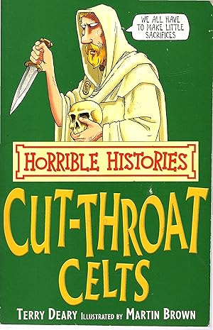 Horrible Histories - The Cut-Throat Celts - 2008