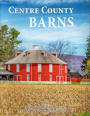 Image du vendeur pour Centre County Barns: Annual Meeting and Barn Tour Guide mis en vente par Biblio Pursuit